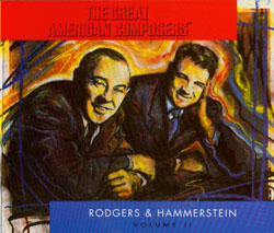 THE GREAT AMERICAN COMPOSERS: RODGERS & HAMMERSTEIN VOL. 2