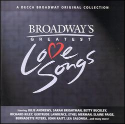 BROADWAY'S GREATEST LOVE SONGS