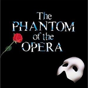 THE PHANTOM OF THE OPERA (Original Cast Recording)