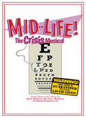 Mid-Life! The Crisis Musical