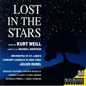 Kurt Weill: Lost in the Stars