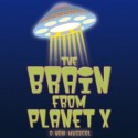 The Brain from Planet X