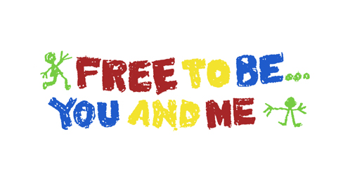 FREE TO BE...YOU AND ME