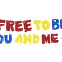 FREE TO BE...YOU AND ME
