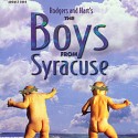 Boys from Syracuse Boys from Syracuse