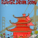 Flower Drum Song Flower Drum Song