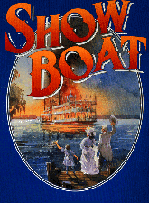 Show Boat (Hal Prince Version)