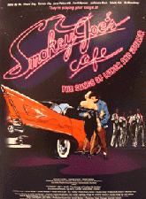 Smokey Joe's Cafe - The Songs of Leiber and Stoller show poster