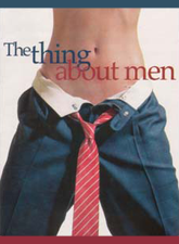 The Thing About Men