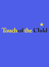 Touch of the Child