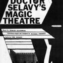 Dr. Selavy's Magic Theatre Dr. Selavy's Magic Theatre