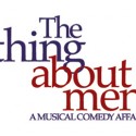 The Thing About Men