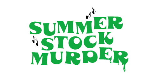 Summer Stock Murder