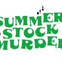 Summer Stock Murder