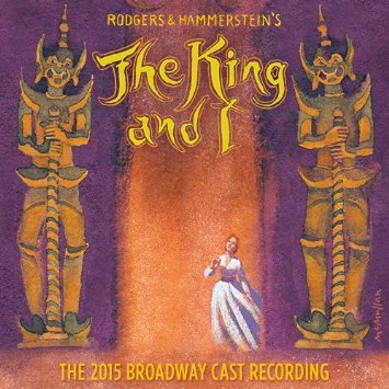 THE KING AND I (2015 BROADWAY REVIVAL)
